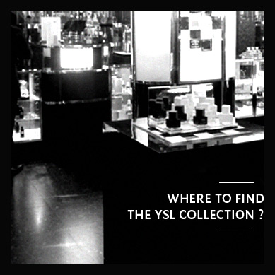 Where to find the YSL Collection