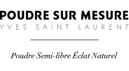 Poudre Sur Mesure