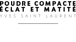 Poudre Compacte Éclat Et Matité