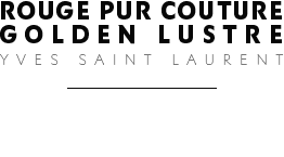 Rouge Pur Couture Golden Lustre Summer Look 2013