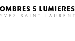 Ombres 5 Lumières