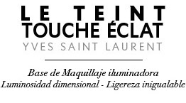 Le Teint Touche Éclat