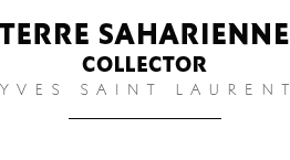 Terre Saharienne Collector