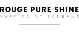 Rouge Pur Shine