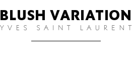 Blush Variation