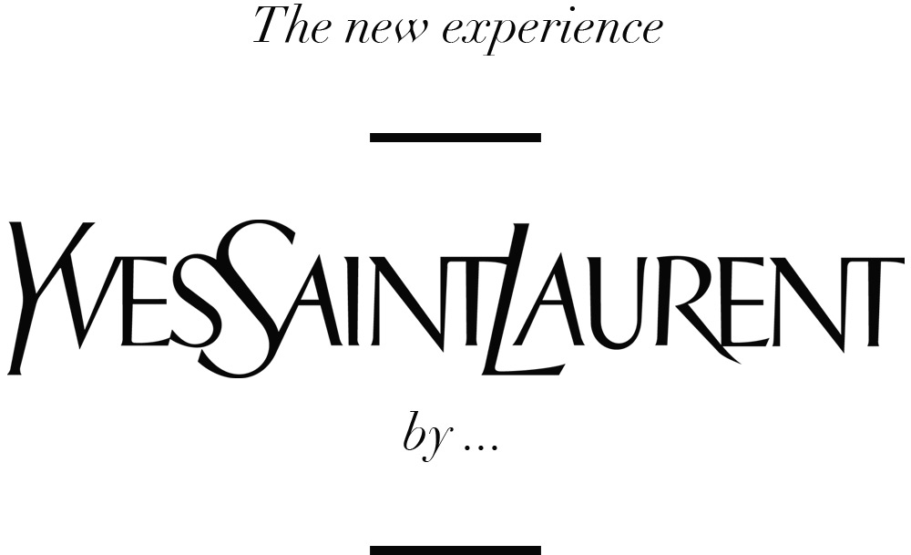 The new experience Yves Saint Laurent by...