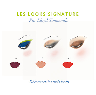 Les Looks Signature par Lloyd Simmonds