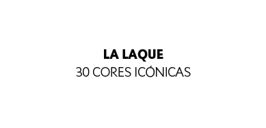 LA LAQUE COUTURE: 30 cores icónicas